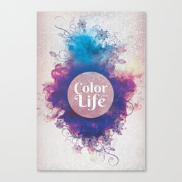 COLOR YOUR LIFE V3 Canvas Print