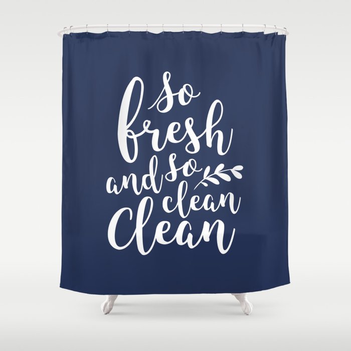 So Fresh So Clean Clean Navy Shower Curtain By Summersunhomeart