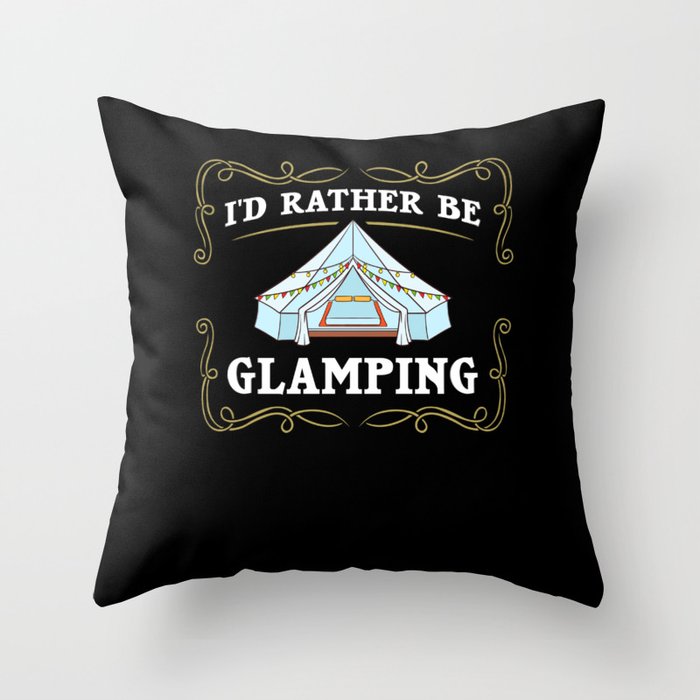 Glamping Tent Camping RV Glamper Ideas Throw Pillow
