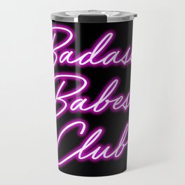 Badass Babes Club Travel Mug