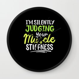 I'm Silently Judging Your Muscle Stiffness Rehab Therapist Wall Clock | Adl, Physicaltherapist, Physiotherapist, Physiotherapy, Chiropractor, Graphicdesign, Grandma, Care, Speechtherapist, Physicaltherapy 