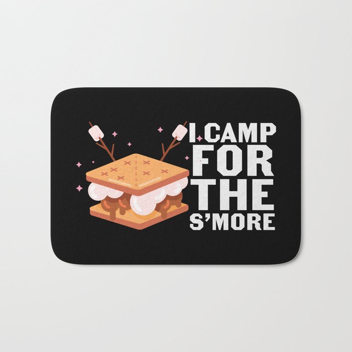 I Camp For The S'more Funny Camping Bath Mat