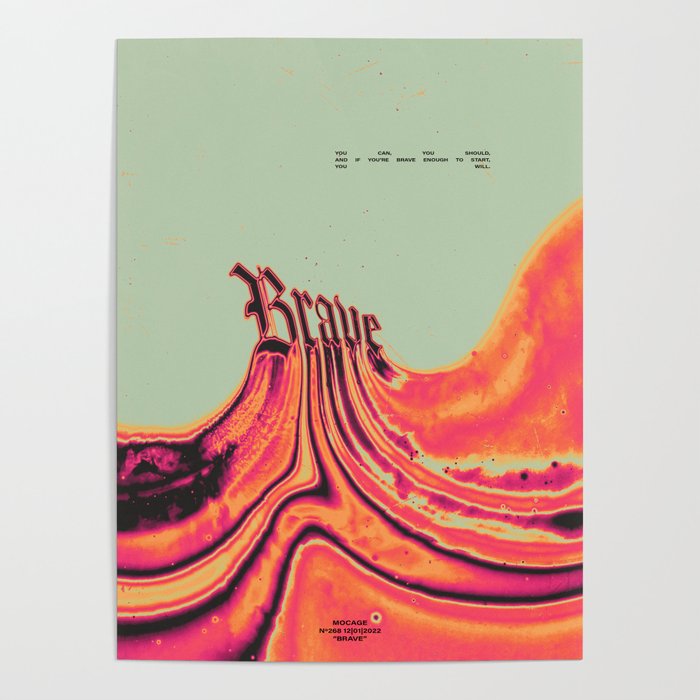 Brave" (Red) Poster by MOCAGE | Society6