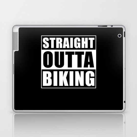 Straight Outta Biking Laptop & iPad Skin