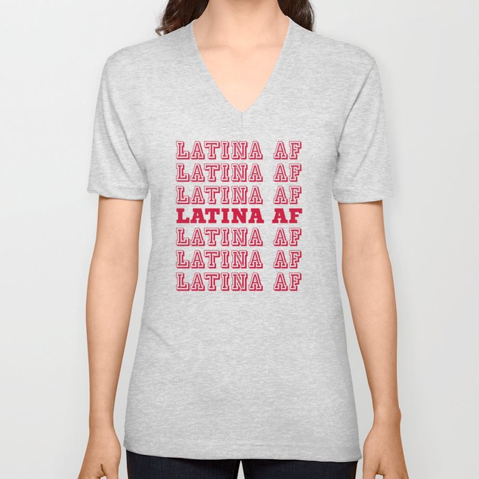 LATINA AF V Neck T Shirt