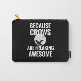 Funny Crow Gifts for Crow Lovers Raven Bird Crow Carry-All Pouch