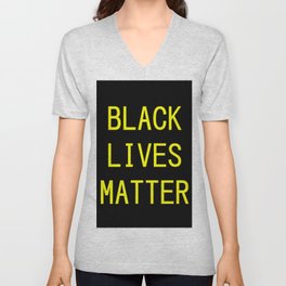 Black lives matter V Neck T Shirt