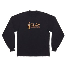 Clay Whisperer Pottery Pottery Long Sleeve T-shirt