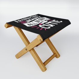 Brains And Beauty All In One Cutie Makeup Quote Folding Stool