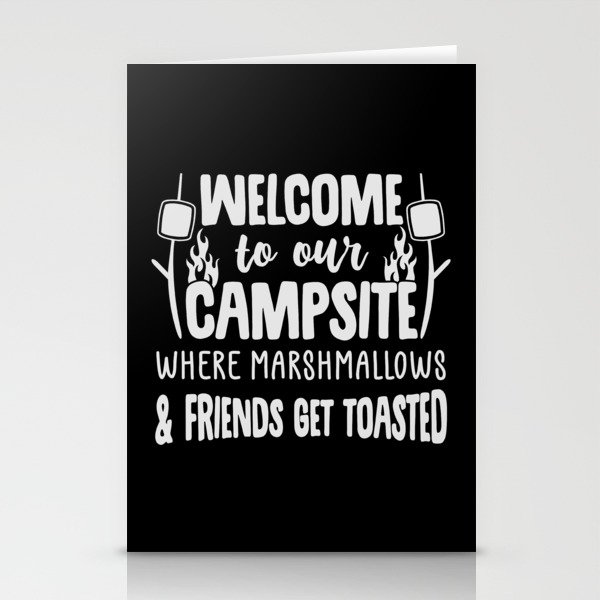 Welcome To Our Campsite Funny Camping Slogan Stationery Cards