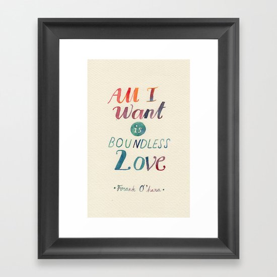 All I Want Is Boundless Love Framed Art Print