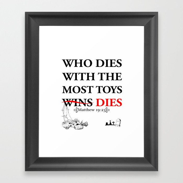 Who Dies Dies Framed Art Print