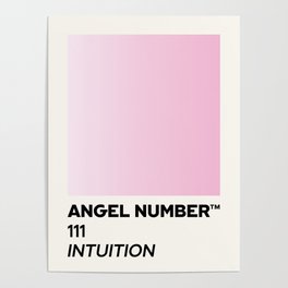 Angel number - 111 - intuition Poster