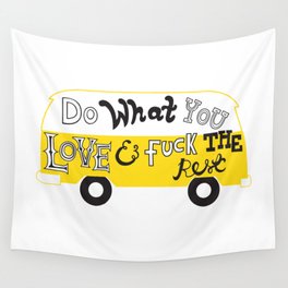 Do What You Love Wall Tapestry