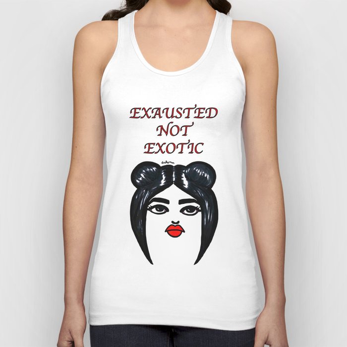Exhausted Not Exotic Tank Top
