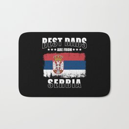 Serbian Dad Best Dads are from Serbia Bath Mat | Bestdad, Graphicdesign, Serbianfather, Serbianflag, Fathersday, Saying, Quote, Serbia, Serbiandad, Father 