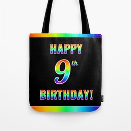 [ Thumbnail: Fun, Colorful, Rainbow Spectrum “HAPPY 9th BIRTHDAY!” Tote Bag ]