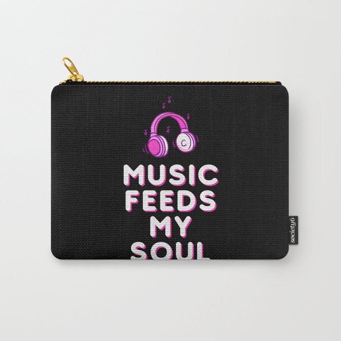 Music feeds my soul Headphones Carry-All Pouch