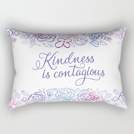 Kindness is Contagious Rectangular Pillow