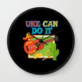 Uke Can Do It Ukulele Guitar Mexico Wall Clock