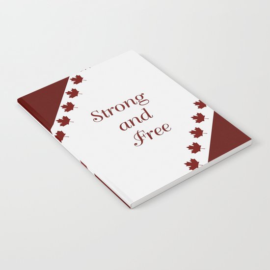 Canada - Strong and Free Notebook