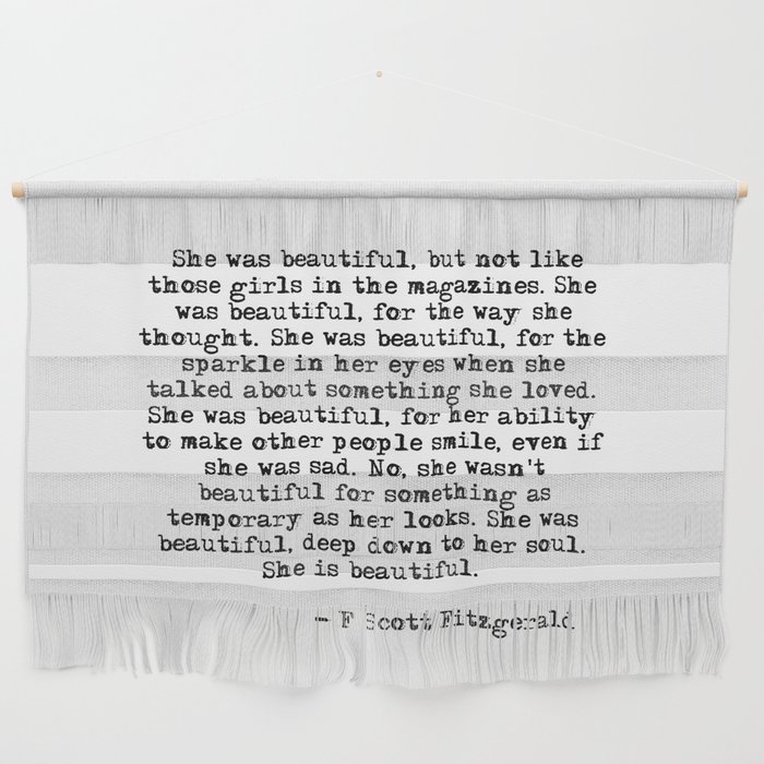 She was beautiful - Fitzgerald quote Wall Hanging