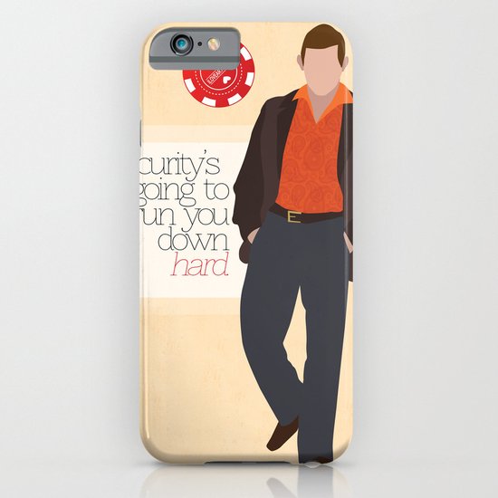 "Security is going to run you down hard." iPhone & iPod Case
