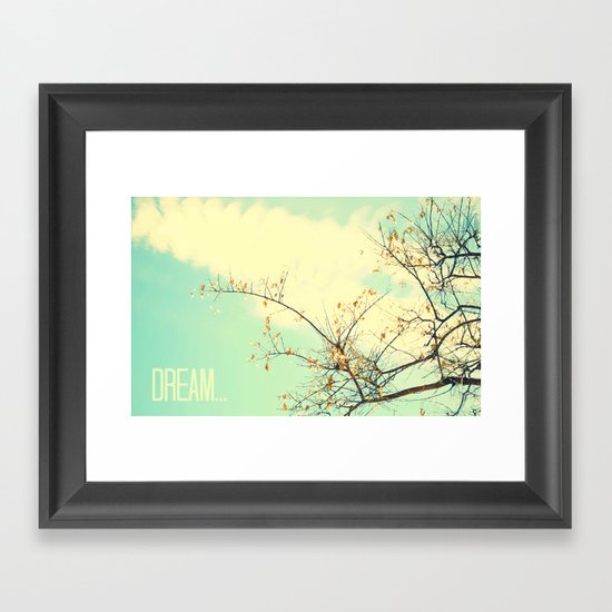 Dream... Framed Art Print
