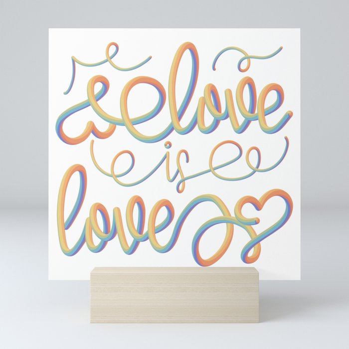 Love Is Love | Pride | LGBTQIA+ Mini Art Print