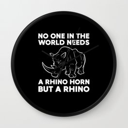 Rhino No One In The World Needs A Rhino Horn Wall Clock