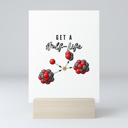 Get a Half Life Mini Art Print