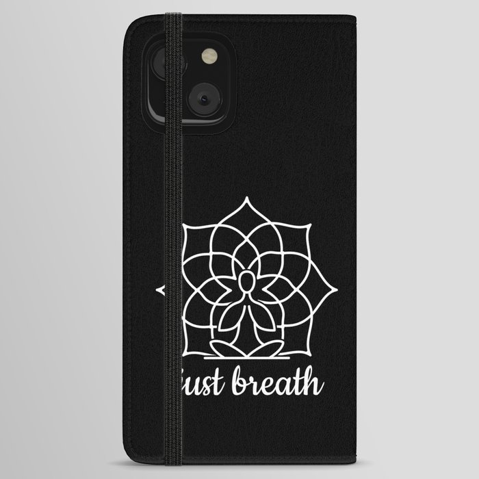Lotus Flower Just Breath Meditation iPhone Wallet Case