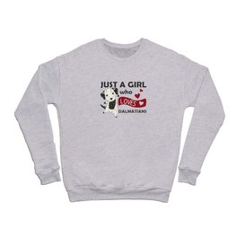 Only A Girl The Dalmatian Loves Kawaii Crewneck Sweatshirt
