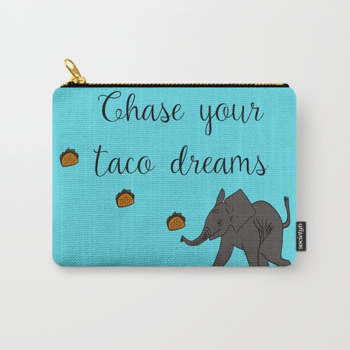 Baby Elephant Chase Your Taco Dreams! Carry-All Pouch