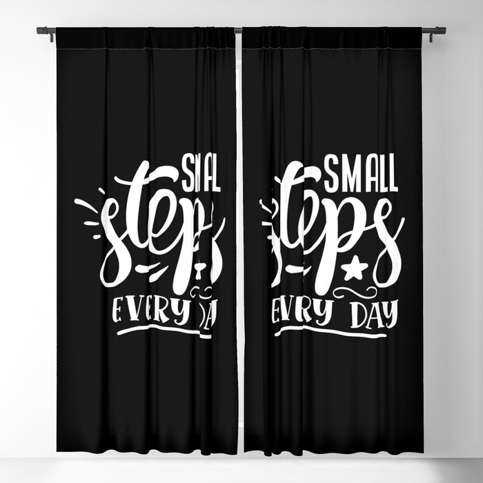 Small Steps Every Day Motivational Quote Blackout Curtain