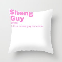 Sheng Guy - Sheng Throw Pillow