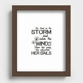 She stood in the storm - positive inspiring quote for hope, courage, motivation and self love during adversity Recessed Framed Print