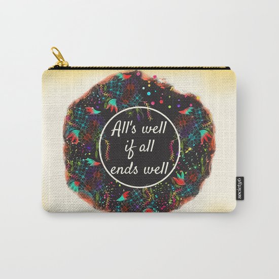 Shakespeare Alls Well if All Ends Well Carry-All Pouch