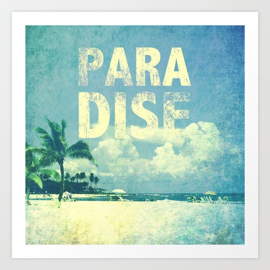 Paradise Art Print