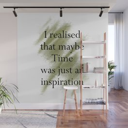 Time Quote Artwork Wall Mural
