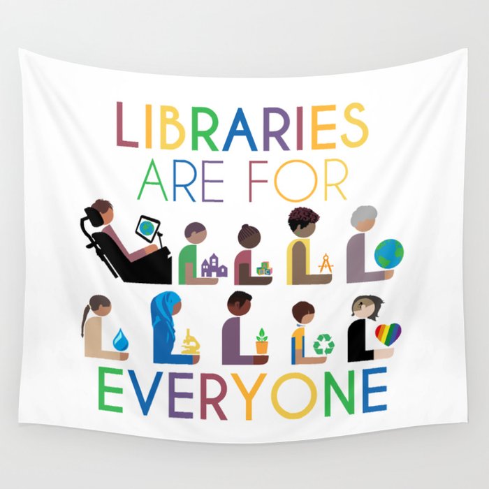 Rainbow Libraries Are For Everyone Wall Tapestry