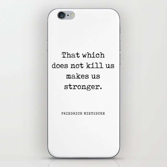 That which does not kill us - Friedrich Nietzsche Quote - Literature - Typewriter Print iPhone Skin