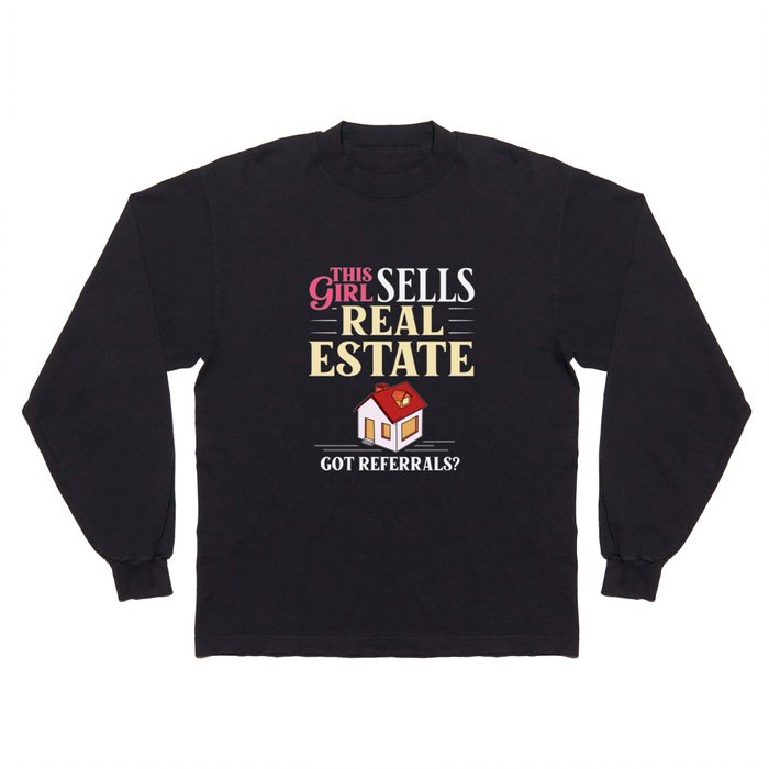 Real Estate Agent Realtor Investing Long Sleeve T Shirt