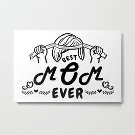 Best mom ever, lettering and symbol Metal Print | Graphicdesign, Giftformom, Bestmomever, Home Living, Accessories, Mommug, Tops Tees, Mugs, Mothersdaygift, Kitchen Dining 