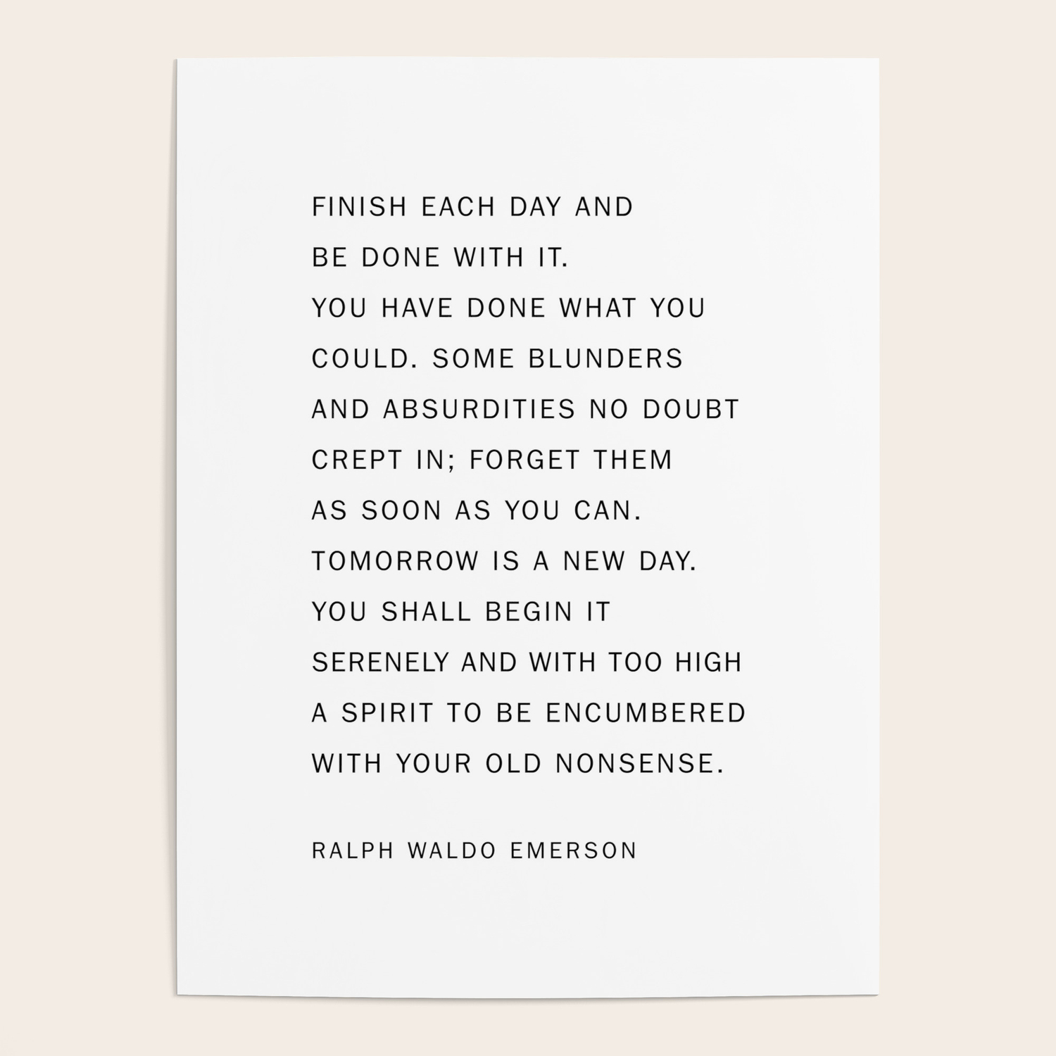 Finish Each Day And Be Done With It Finish Each Day And Be Done With It Poster By Socoart | Society6