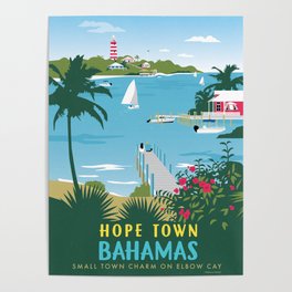 Hope Town Bahamas Travel Poster Poster