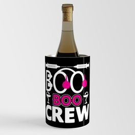 Boo Boo Crew Halloween Nurse Wine Chiller