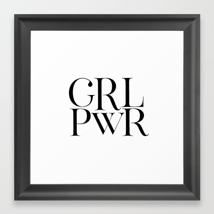 Download Girl Power Sign Grl Pwr Print Girls Room Decor Feminism Art Feminist Print Girly Svg Modern Art Tee Framed Art Print By Aleksmorin Society6