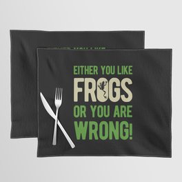 Funny Frogs Quote Placemat