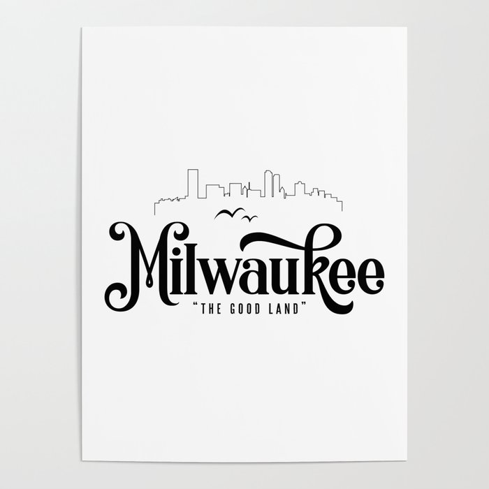 Milwaukee Poster
